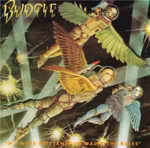 Budgie - If I Were Brittania I'd Waive The Rules