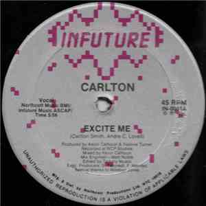 Carlton - Excite Me