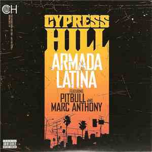 Cypress Hill Featuring Pitbull And Marc Anthony - Armada Latina