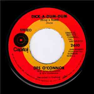 Des O'Connor - Dick-A-Dum-Dum (King's Road) / For Love Or Money