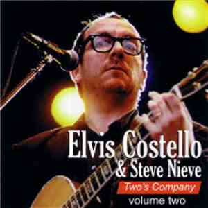 Elvis Costello & Steve Nieve - Two's Company (Volume Two)