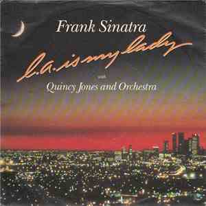 Frank Sinatra - L.A. Is My Lady