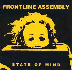 Frontline Assembly - State Of Mind