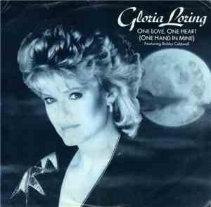 Gloria Loring Featuring Bobby Caldwell - One Love, One Heart (One Hand In M ...
