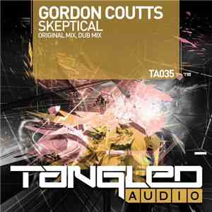 Gordon Coutts - Skeptical