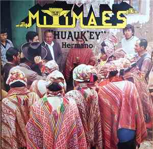 Grupo Mitimaes - Huauk'ey