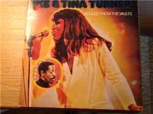 Ike & Tina Turner - Souled From The Vaults