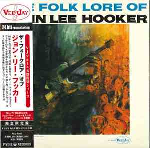 John Lee Hooker - The Folklore Of John Lee Hooker