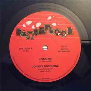 Johnny Osbourne - Grooving