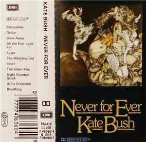 Kate Bush - Never For Ever