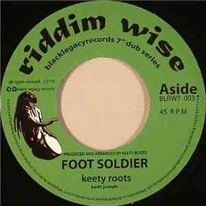 Keety Roots - Foot Soldier