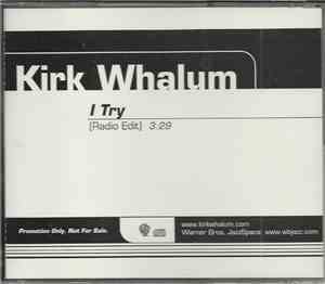 Kirk Whalum - I Try