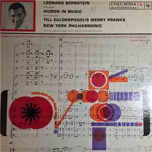 Leonard Bernstein, New York Philharmonic - Discusses Humor In Music / Till  ...