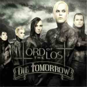 Lord Of The Lost - Die Tomorrow