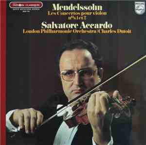 Mendelssohn – Salvatore Accardo, London Philharmonic Orchestra / Charles Du ...
