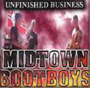 Midtown Bootboys - Unfinished Business
