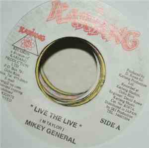 Mikey General - Live The Live