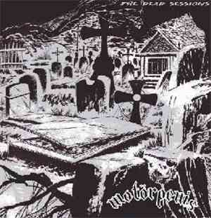 Motorpenis - The Dead Sessions