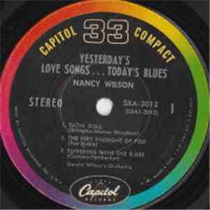 Nancy Wilson - Yesterday's Love Songs ... Today's Blues