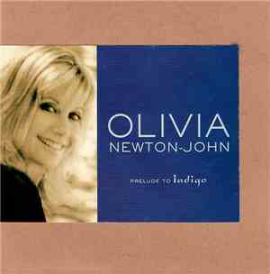 Olivia Newton-John - Prelude To Indigo