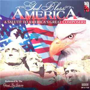 Orlando Pops Orchestra - God Bless America: A Salute To America's Great Com ...
