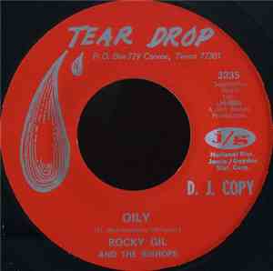 Rocky Gil And The Bishops - Oily / Looking For A Lover