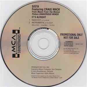 Sista  Featuring Craig Mack - It's Alright