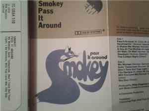 Smokey - Pass It Around