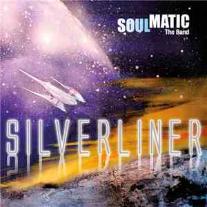 Soulmatic  - Silverliner