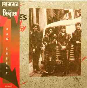 The Beatles - Raw Energy
