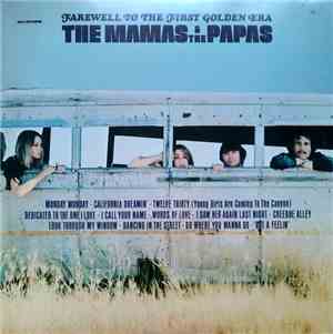 The Mamas & The Papas - Farewell To The First Golden Era