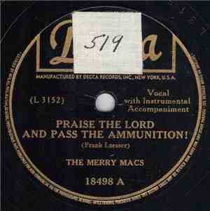 The Merry Macs - Praise The Lord And Pass The Ammunition! / Tweedle O Twill