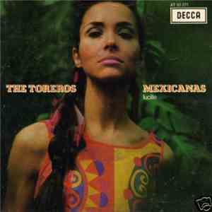 The Toreros - Mexicanas / Lucille