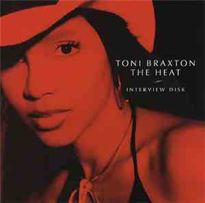 Toni Braxton - The Heat - Interview Disk