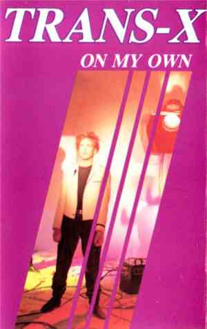 Trans-X - On My Own