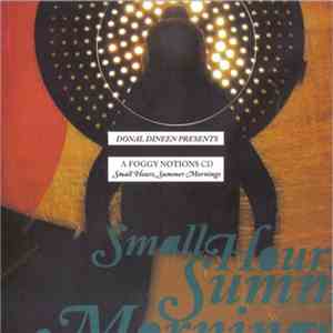 Various - Small Hours, Summer Mornings