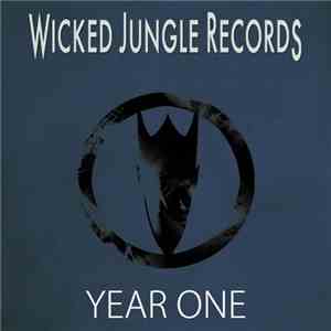 Various - Wicked Jungle - Year One