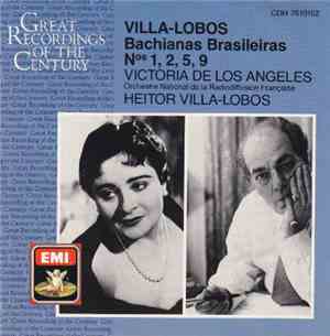 Villa-Lobos : Victoria De Los Angeles, Heitor Villa-Lobos, Orchestre Nation ...