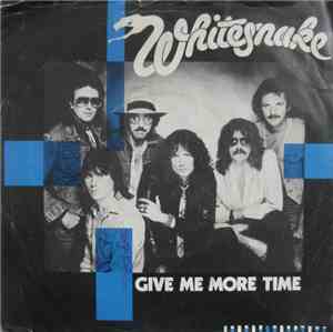 Whitesnake - Give Me More Time