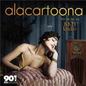 Alacartoona - Live On The Air: KKFI Radio