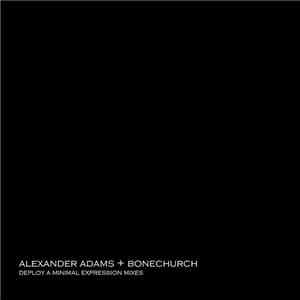 Alexander Adams - Deploy A Minimal Expression Mixes
