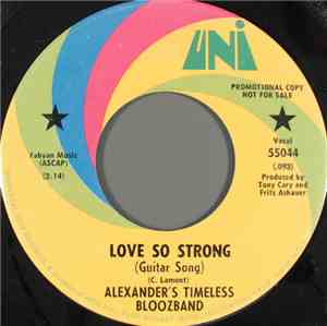Alexander's Timeless Bloozband - Love So Strong (Guitar Song)
