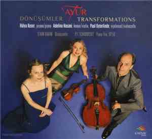 Ayur Trio - Dönüşümler - Transformations