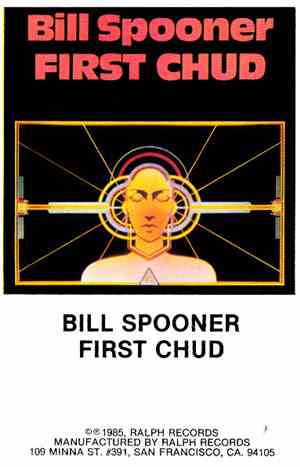 Bill Spooner - First Chud