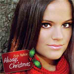 Erin Muñoz - Always Christmas