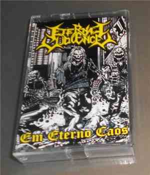 Eternal Violence - Em Eterno Caos