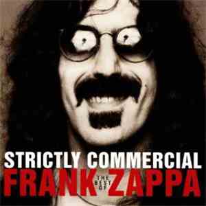 Frank Zappa - Strictly Commercial - The Best Of Frank Zappa