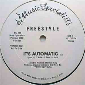 Freestyle - It's Automatic