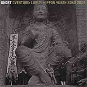 Ghost  - Overture: Live In Nippon Yusen Soko 2006