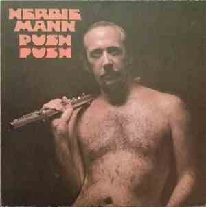 Herbie Mann - Push Push